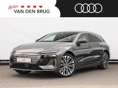 Audi A6 Avant e-tron - Advanced edition 83 kWh 210 kW / 286 PK Ava | Sportstoelen | 21" Lichtmetalen velgen |