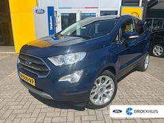 Ford EcoSport - 1.0 125PK Titanium | STOEL-, STUUR- EN VOORRUIT VERWARMING| PARKEERSENSOREN| CRUISE CONTRO