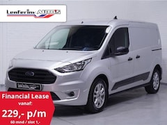 Ford Transit Connect - 1.5 EcoBlue 120 pk L2 Trend 2x Schuifdeur Navi, Camera, Airco, Trekhaak, NAP, Cruise Contr