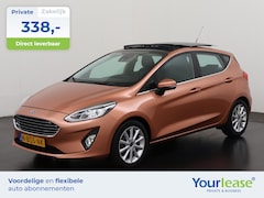 Ford Fiesta - 1.0 EcoBoost Titanium | All-in 338, - Private Lease | Zondag Open