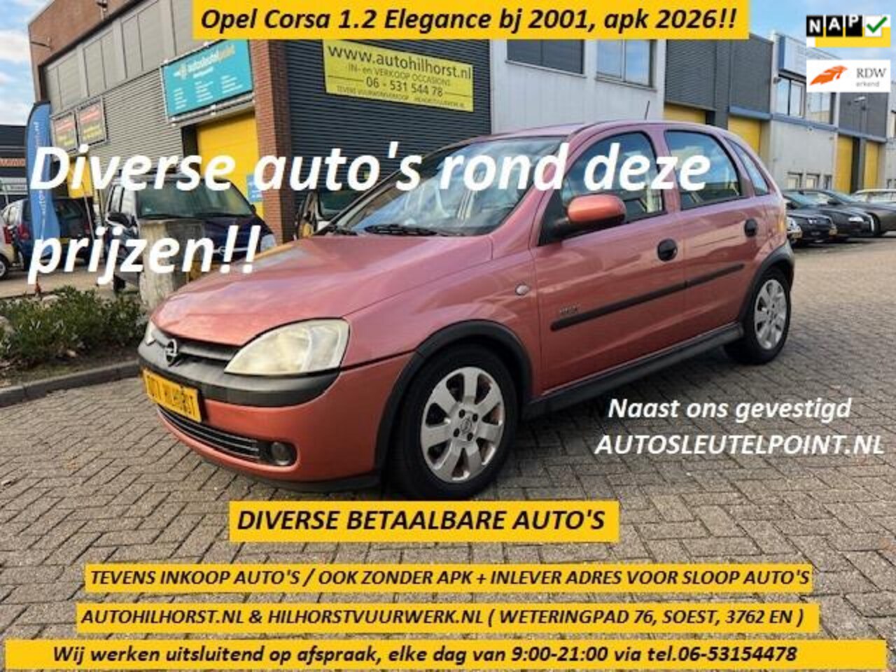 Opel Corsa - 1.2-16V Elegance 1.2-16V Elegance , 5 deurs apk 2026!! uitsluitend op afspraak, elke dag van 9:00-21:00 - AutoWereld.nl