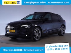 Audi e-tron - 55 Quattro S Line Advanced Black 95 kWh [ Panorama B&O Leder ]