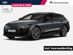 Audi A6 Avant - e-tron S edition e-tron 100kWh 270 kW / 367 PK Elek · Tech pro · Panorama-glasdak · Sports