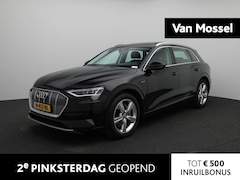 Audi e-tron - e-tron 50 quattro Launch edition plus 71 kWh | NAVIGATIE | SCHUIF-KANTELDAK | LEER | STOEL