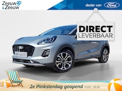 Ford Puma - 1.0 EcoBoost Hybrid Titanium Automaat | Uit voorraad leverbaar | Driver Assistance Pack |