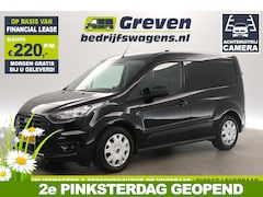 Ford Transit Connect - 1.5 EcoBlue L1H1 Airco Camera Cruise Carplay PDC Navigatie Elektrpakket