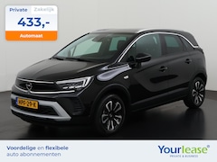 Opel Crossland - 1.2 Turbo Elegance Automaat | All-in 433, - Private Lease | Zondag Open