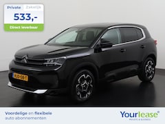 Citroën C5 Aircross - 1.2 Hybrid 136 Plus | All-in 533, - Private Lease | Zondag Open