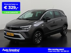 Opel Crossland X - 1.2 Turbo Elegance Automaat | Panoramadak | Camera | Navigatie | Zondag Open