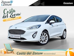Ford Fiesta - 1.0 EcoBoost Titanium | Adaptieve Cruise Control | Camera | Voorruitverwarming | B&O | Nav