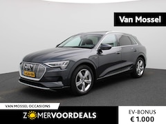 Audi e-tron - 55 quattro advanced 95 kWh | Panoramadak | Achteruitrijcamera | Stuurverwarming | Parkeers