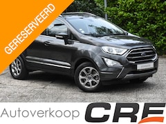 Ford EcoSport - 1.0 Ti-VCT Titanium automaat / cruise control / navigatie / parkeersensoren / trekhaak / p