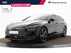 Audi A6 Avant - e-tron S edition e-tron 100kWh 270 kW / 367 PK Elek · Panorama glasdak · Privacy glas · Ro