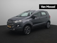 Ford EcoSport - 1.0 EcoBoost Titanium | Navigatie | Parkeersensoren | Climate control | Trekhaak