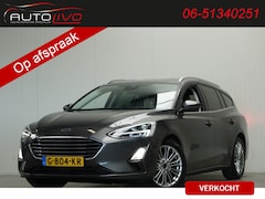 Ford Focus Wagon - 1.5 EcoBoost Titanium Business 150 PK LED 18" CAMERA ST. VERW. CLIMA TREKHAAK etc