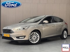 Ford Focus - 1.0 Titanium Adv Navi Parking pack Bi-Xenon Voorruitverwarming Privacy Glass 5d Dealeronde