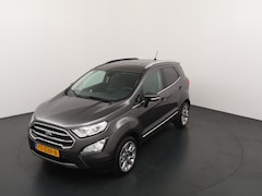 Ford EcoSport - 125pk EcoBoost Titanium Trekhaak | Camera | 17" | Dode hoek bew. | Climate control | Cruis