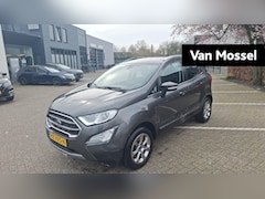Ford EcoSport - 1.0 EcoBoost Titanium | Navigatie | Camera | Trekhaak | Winter pack