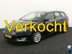 Ford Focus Wagon - 1.5 Titanium 150 pk trekhaak 1500 kg navi Nap nedauto, cruise control, bluetooth, regensen