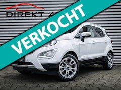 Ford EcoSport - 1.0 EcoBoost Titanium CAMERA B&O CARPLAY TREKH