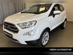 Ford EcoSport - 1.0 EcoBoost Titanium | stoel / stuur / voorruitverwarming | B&O | CarPlay