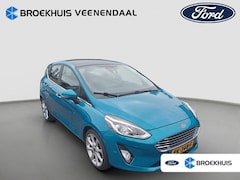 Ford Fiesta - 1.0 Titanium | Panoramadak | B&O | Adap. Cruise | Navigatie