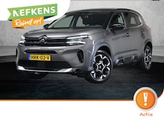Citroën C5 Aircross - 1.2 130PK Plus | AppleCarPlay/AndroidAuto | Cruise Control | Climate Control | Camera | Na