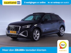 Audi Q2 - 35 TFSI 150pk S-Line Sport Aut. [ Panoramadak Virtual Navi ]