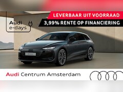 Audi A6 Avant e-tron - Advanced edition 100kWh 270 kW / 367 PK Ava Tech Plus pakket, privacy glass, winterpakket,