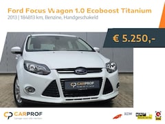 Ford Focus Wagon - 1.0 EcoBoost Titanium I AIRCO I TREKHAAK