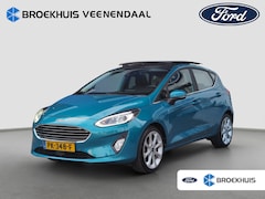 Ford Fiesta - 1.0 Titanium | Panoramadak | B&O | Adap. Cruise | Navigatie