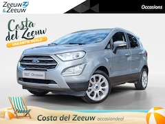 Ford EcoSport - Titanium 125PK | BLIS | Navigatie | Camera | Winter Pack | 17" Velgen | Parkeersensoren vo
