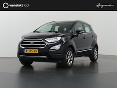 Ford EcoSport - 1.0 EcoBoost Titanium | Trekhaak | Navigatie | Cruise Control Climate Control |