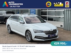 Skoda Superb Combi - 1.5 TSI ACT L&K Executive | Panorama | Stoelkoeling | Leer | Trekhaak | ACC