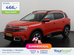 Citroën C5 Aircross - 1.6 Plug-In Hybrid Feel | All-in 466, - Private Lease | Zondag Open