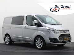 Ford Transit Custom - 340 2.0 TDCI L1H1 Limited Automaat Xenon, Elektr. Stoel, Camera, Navigatie, Stoelverw., Tr