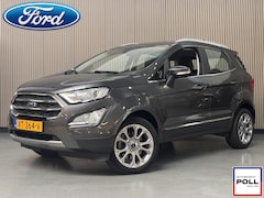 Ford EcoSport - 125pk EcoBoost Titanium Navi Camera Trekhaak Leer 17" LM velgen Dealeronderhouden