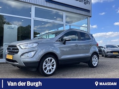Ford EcoSport - 1.0 EcoBoost Titanium Trekhaak - X-Pack - WinterPack - Drivers Ass. Pack - NL-auto - laats
