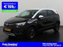 Opel Crossland X - 1.2 Turbo 120 Jaar Edition | Trekhaak | Navigatie | Camera | Zondag Open