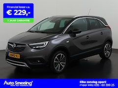 Opel Crossland X - 1.2 Turbo Innovation Automaat | Panoramadak | Navigatie | Apple/Android Carplay | Zondag O