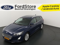 Ford Focus Wagon - EcoBoost 125pk Titanium | Clima | Cruise | Parkeersens. V&A | Navi | Apple carplay | Andro
