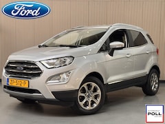 Ford EcoSport - 125pk EcoBoost Titanium Automaat Navi Camera Winter Parking Dodehoek pack B&O All Season b