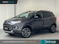 Ford EcoSport - 1.0 EcoBoost Titanium | 1e-EIG. | ORG.NL | TREKHAAK | STOELVERWARMING | CAMERA |