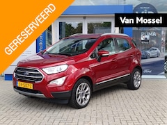 Ford EcoSport - 1.0 EcoBoost Titanium | Automaat | Camera | Dodehoeksensoren | Cruise Control | Navigatie