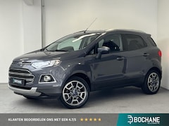 Ford EcoSport - 1.0 EcoBoost Titanium | 1e-EIG. | ORG.NL | TREKHAAK | STOELVERWARMING | CAMERA |