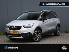 Opel Crossland X - 120 Jaar Edition 1.2 Turbo 110pk Automaat 17''LM | PDC + CAMERA | CLIMA | CRUISE | NAVI |