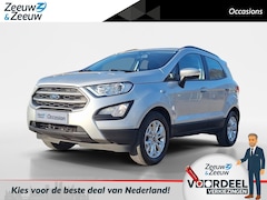 Ford EcoSport - 1.0 EcoBoost Trend Ultimate | Trekhaak | Navigatie | Parkeersensoren | Cruise Control