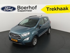 Ford EcoSport - EcoBoost 125PK Titanium | Trekhaak I Navi I Clima I Cruise I 100% dealeronderhouden |