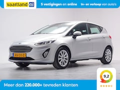 Ford Fiesta - 1.0 EcoB. Titanium[Apple CarPlay LED dagrijverlichting Climate control]