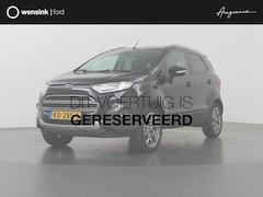 Ford EcoSport - 1.0 EcoBoost Titanium | Trekhaak | Navigatie | Winterpack | Cruise Control | Climate Contr